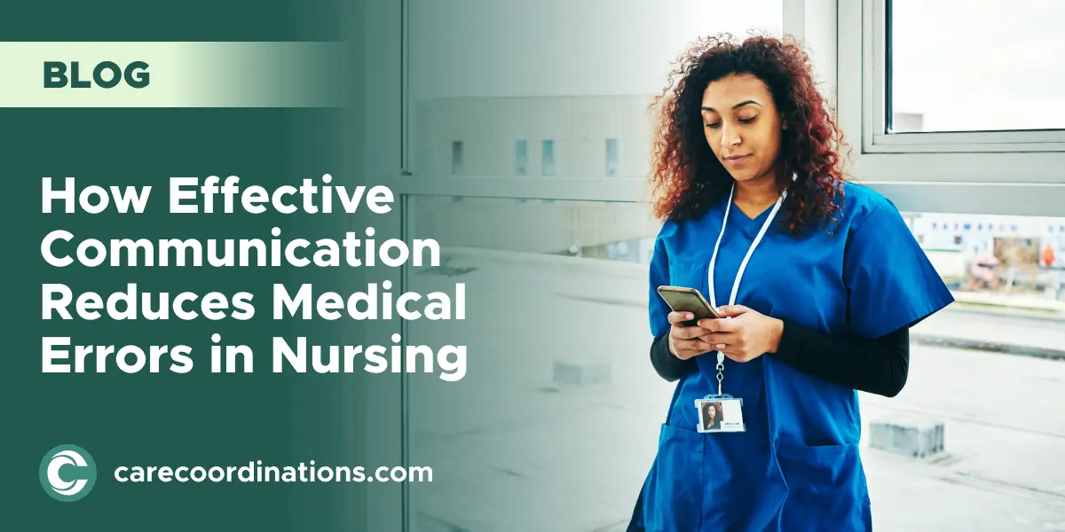 How Effective Communication Reduces Medical Errors in Nursing